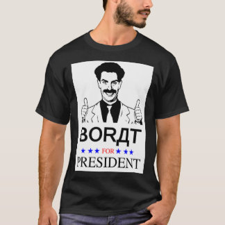 Borat for President Classic T-Shirt