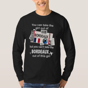 Bordeaux Boarding Pass Bordeaux Girl Bordeaux T-Shirt