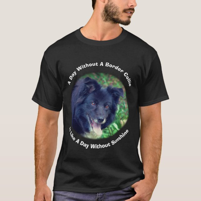 Border Collie Day Without T-Shirt (Front)