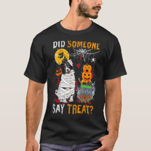 Border Collie Dog Halloween Did Someone Say Treat T-Shirt