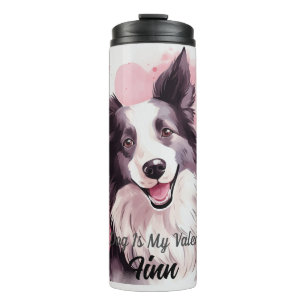 Border Collie Dog Is My Valentine Personalised Thermal Tumbler
