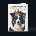 Border Collie Dog King for a Day Funny Birthday Card<br><div class="desc">A very happy and smiling Border Collie is offering the birthday dude a kingship for his special day by wearing blue sunglasses and a crown upon it's head.</div>