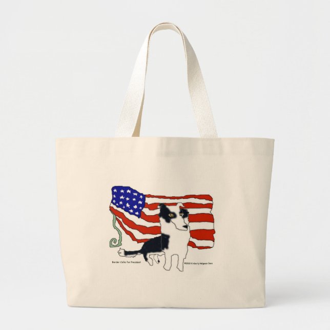 Border Collie for President Large Tote Bag (Front)
