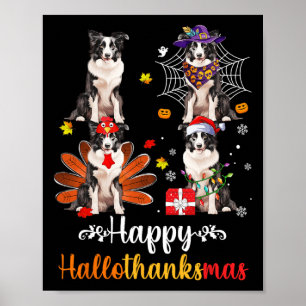 Border Collie Halloween Merry Christmas Happy Hall Poster