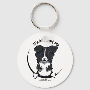 Border Collie Its All About Me Key Ring