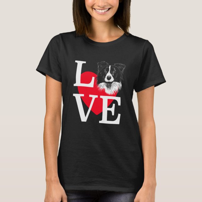 Border Collie Love Cute heart Border Collie T-Shirt (Front)