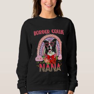 Border Collie Nana Cute Rainbow Rainy Dog Mother' Sweatshirt
