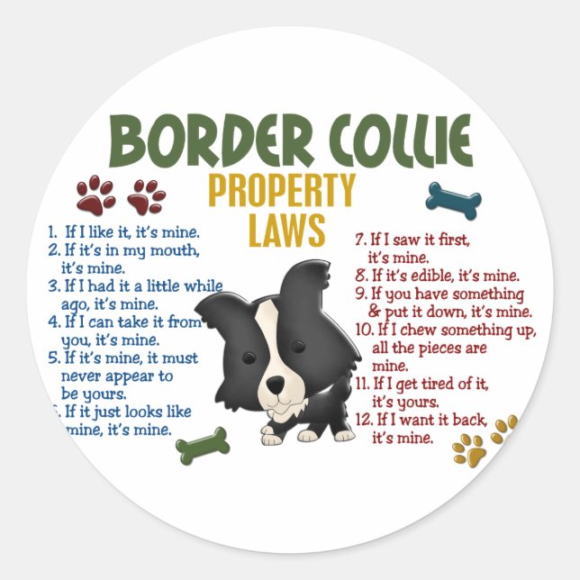 Border Collie Property Laws 4 Classic Round Sticker (Front)