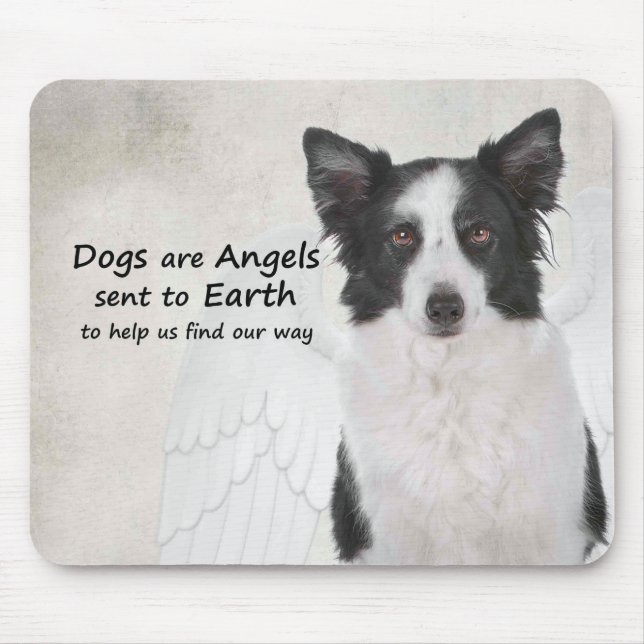 Border Collies Are Angels Mousepad (Front)