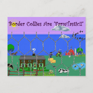 Border Collies Are "Farm Tastic"~Postcard Postcard
