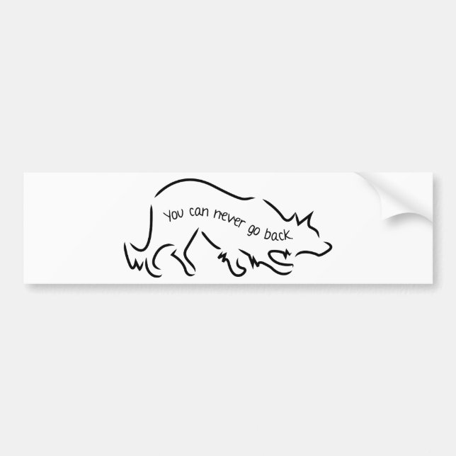 Border Collies - You Can Never Go Back Bumper Sticker (Front)
