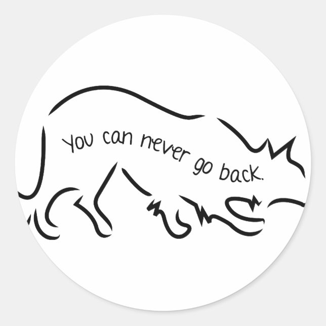 Border Collies - You Can Never Go Back Classic Round Sticker (Front)
