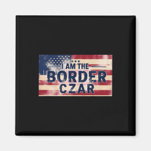 Border Czar Magnet