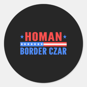 Border Czar Tom Homan Mega Support Classic Round Sticker