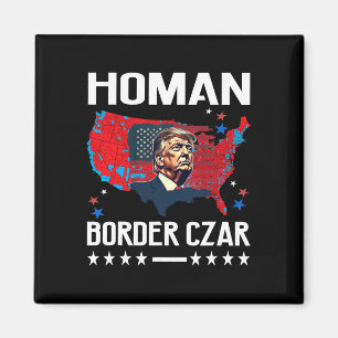 Border Czar Tom Homan Trump President Elect Mega S Magnet
