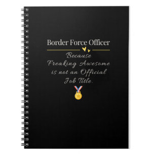  Border Force Officer Funny Job Title Notebook