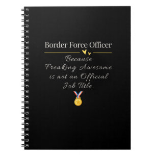 Border Force Officer Notebook