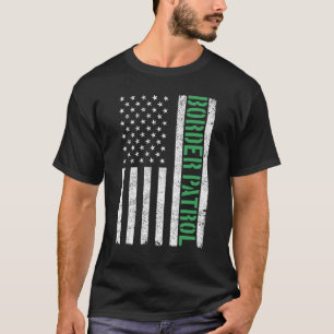 Border Patrol American Flag Thin Green Line T-Shirt