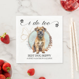 Border Terrier I Do Too Napkins with Dogs Photo
