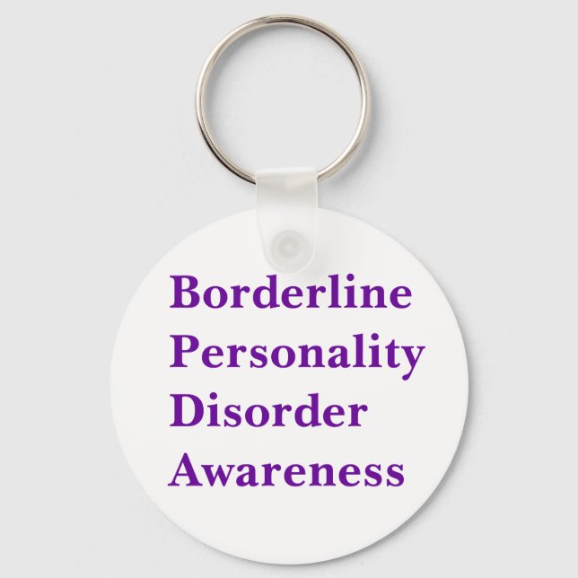 Borderline Personality Disorder Aw... - Customised Key Ring (Front)
