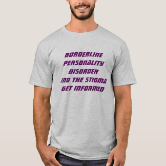 Borderline Personality Disorder Short Sleeve Te... T-Shirt