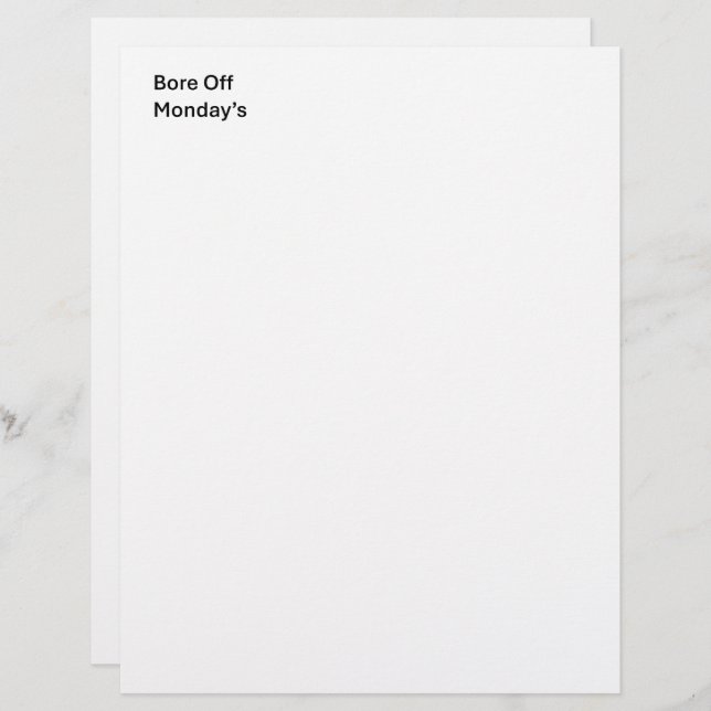 Bore Off Monday's Sarcastic Letterhead (Front/Back)