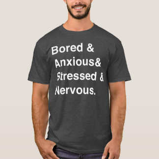 Bored Anious Stressed Nervous green 70s retro T-Shirt