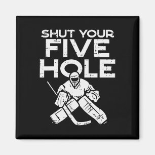 Boredkoalas Shut Your Five Hole Ice Hockey Goalie Magnet