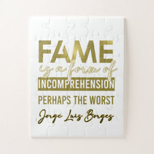Borges quote Fame  Jigsaw Puzzle