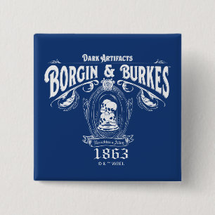 BORGIN & BURKES™ Dark Artifacts Store Graphic 15 Cm Square Badge