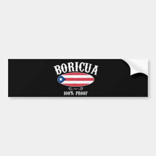 Boricua 100% Puerto Rico Flag  Bumper Sticker
