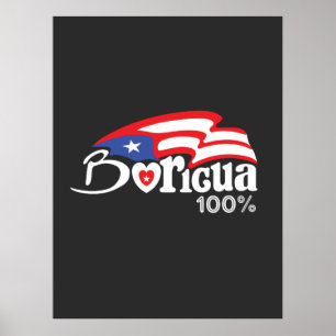 Boricua 100%  Puerto Rico Poster