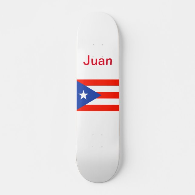 Boricua Bandera Puerto Rican Flag 4Juan Skateboard (Front)