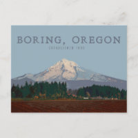 Boring, Oregon | Mt Hood Post Card