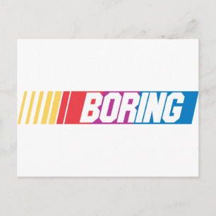 Boring Postcard