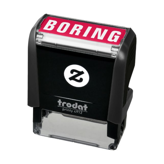 BORING Unprofessional Sarcasm Humour Funny Joke Self-inking Stamp (Product)