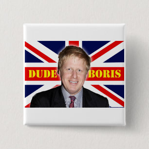 Boris Johnson DUDE 15 Cm Square Badge