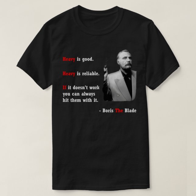 Boris The Blade T-Shirt (Design Front)