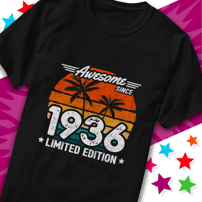 Born 1936 Limited Edition Retro Awesome Since 1936 T-Shirt (Creator Uploaded)