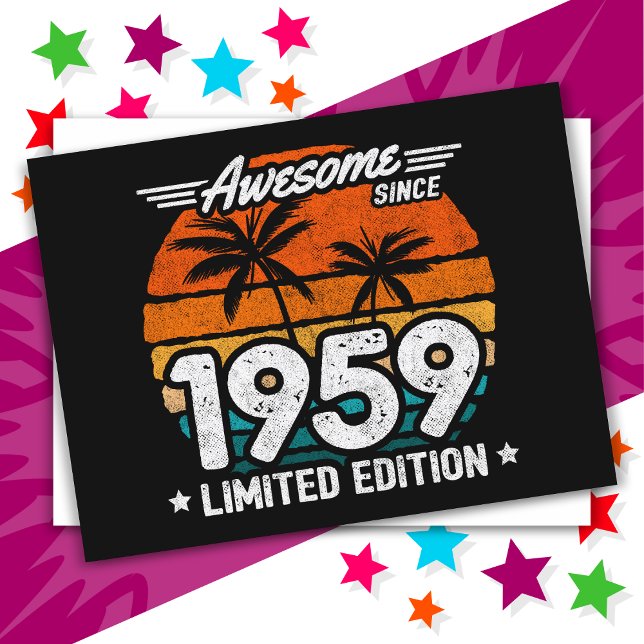Born 1959 Limited Edition Retro Awesome Since 1959 Postcard (Creator Uploaded)