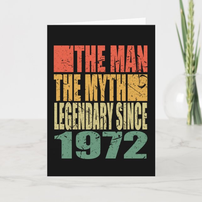 Born 1972 The Man The Myth Birthday Card (Front)
