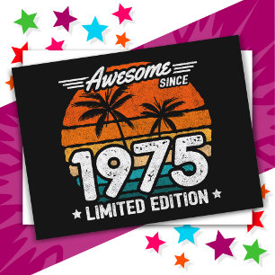 Born 1975 Limited Edition Retro Awesome Since 1975 Postcard