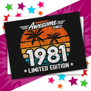 Born 1981 Limited Edition Retro Awesome Since 1981 Postcard