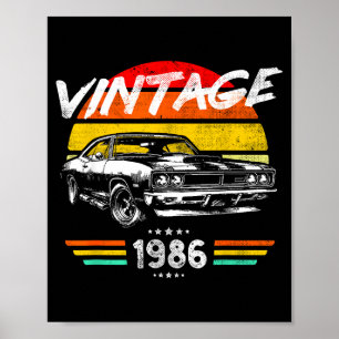 Born 1986 40th birthday vintage muscle car fathers poster