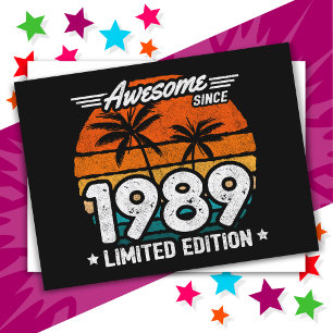 Born 1989 Limited Edition Retro Awesome Since 1989 Postcard