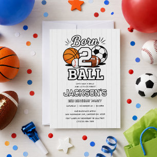 Born 2 Ball Sports Themed Boy 2nd Birthday Party Invitation