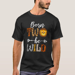 Born 2 Be Wild Birthday Decorations Girl Boy Baby  T-Shirt