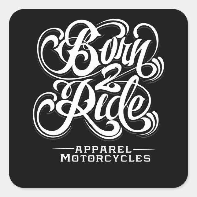 Born 2 Ride Square Sticker (Front)