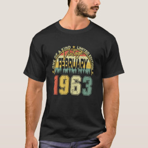 Born 60th Birthday Men Vintage February 1963 Limit T-Shirt