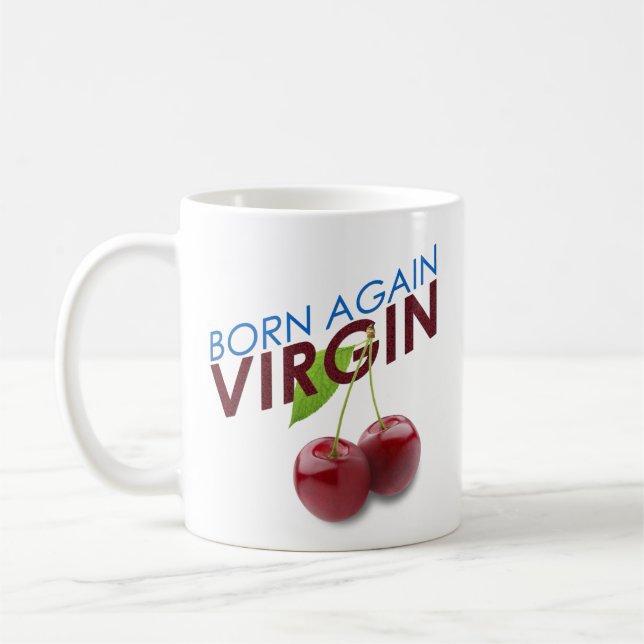 Born Again Virgin Coffee Mug (Left)